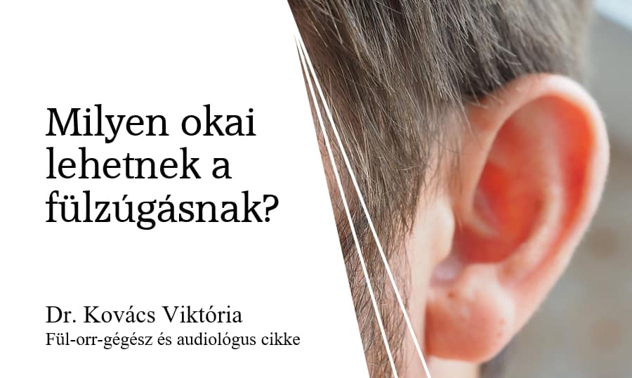 A fülzúgás - Pécel Med Kft - Dr. Kovács Viktória cikke