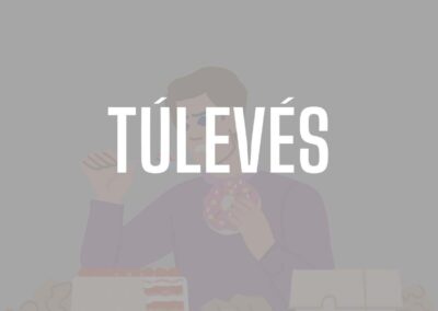 Túlevés: amikor az étel átveszi az irányítást