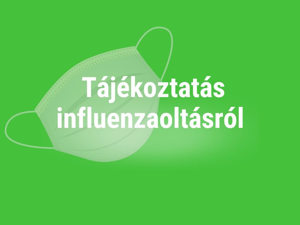 Influenza elleni oltás tájékoztató